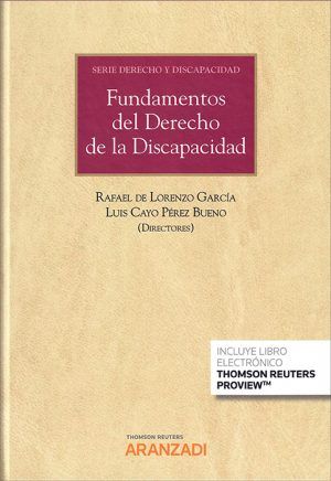 FUNDAMENTOS DEL DERECHO DE LA DISCAPACIDAD. (Papel + Digital)