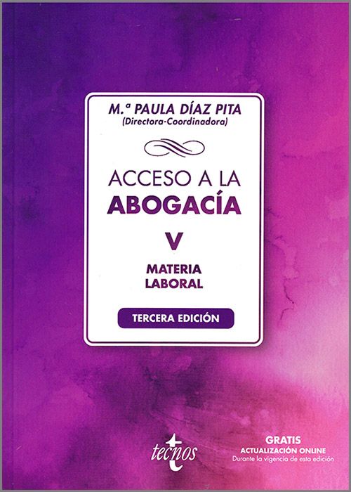 DIAZ PITA. Acceso a la abogacía. T.V. Materia laboral. Tecnos, 2021