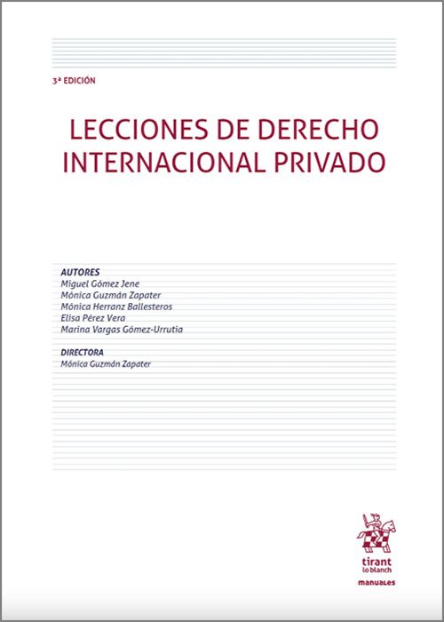 GUZMÁN ZAPATER. Lecciones de derecho internacional privado. Tirant lo Blanch, 2023