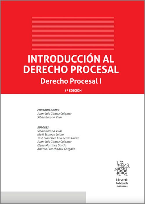GÓMEZ COLOMER. Introducción al Derecho procesal. Derecho procesal I. Tirant lo Blanch, 2023