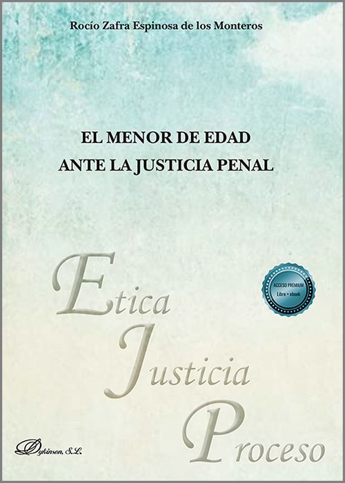MENOR DE EDAD ANTE LA JUSTICIA PENAL, EL.