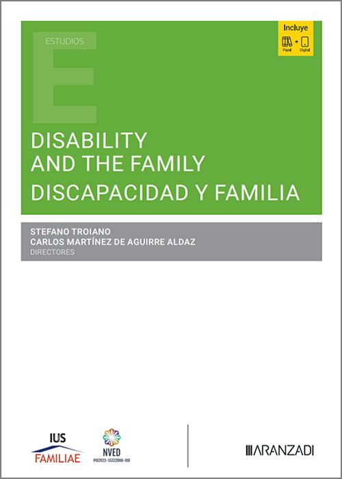 DISABILITY AND THE FAMILY. / DISCAPACIDAD Y FAMILIA.