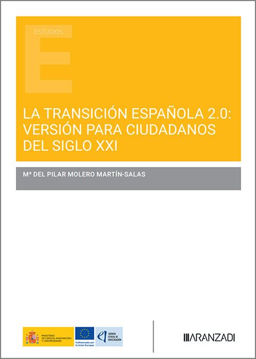 TRANSICIÓN ESPAÑOLA 2.O, LA: VERSIÓN PARA CIUDADANOS DEL SIGLO XXI.