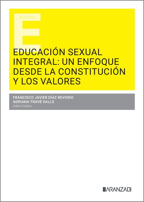 EDUCACIÓN SEXUAL INTEGRAL: UN ENFOQUE DESDE LA CONSTITUCIÓN Y LOS VALORES.