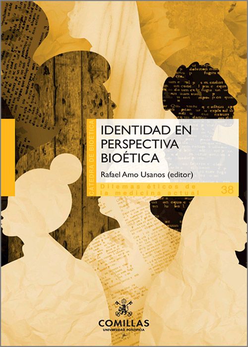 IDENTIDAD EN PERSPECTIVA BIOÉTICA.