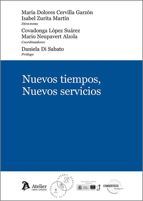 NUEVOS TIEMPOS, NUEVOS SERVICIOS.