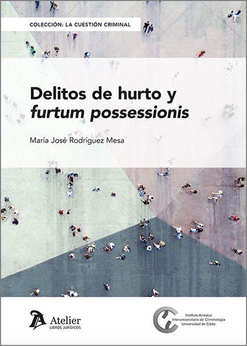DELITOS DE HURTO Y FURTUM POSSESSIONIS.