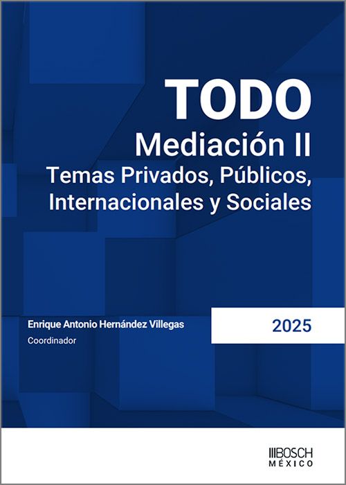 TODO MEDIACIÓN II. Temas privados, públicos, internacionales y sociales.