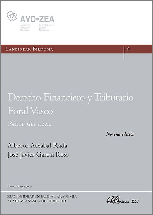 DERECHO FINANCIERO Y TRIBUTARIO FORAL VASCO. Parte General.