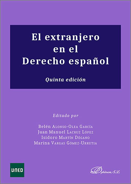 EXTRANJERO EN EL DERECHO ESPAÑOL, EL.