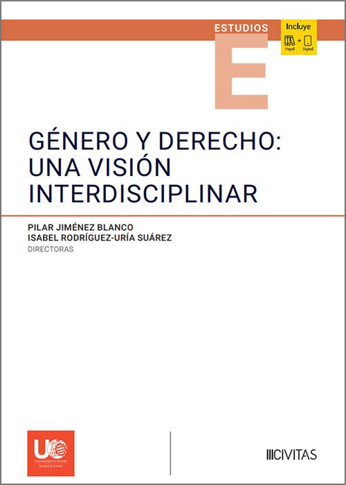GÉNERO Y DERECHO: UNA VISIÓN INTERDISCIPLINAR.