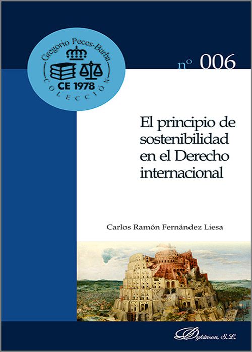 PRINCIPIO DE SOSTENIBILIDAD EN EL DERECHO INTERNACIONAL, EL.