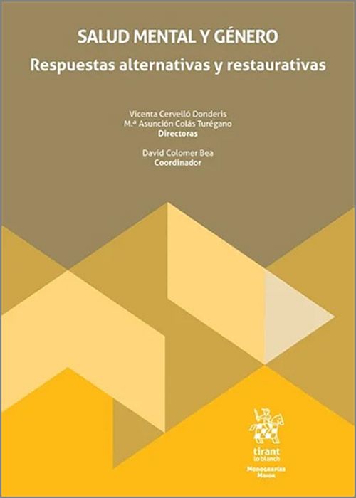 SALUD MENTAL Y GÉNERO.  Respuestas alternativas y restaurativas