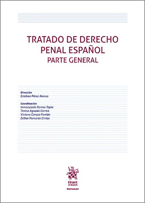 TRATADO DE DERECHO PENAL ESPAÑOL. Parte general