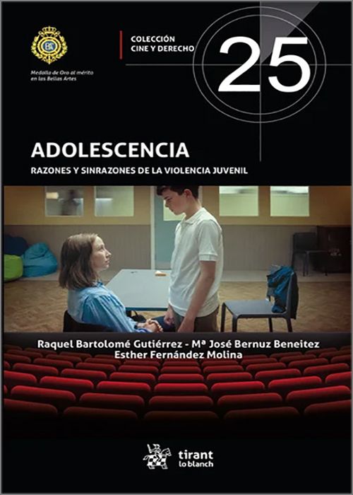 ADOLESCENCIA. Razones y sinrazones de la violencia juvenil. (Colección «Cine y Derecho», nº 25)