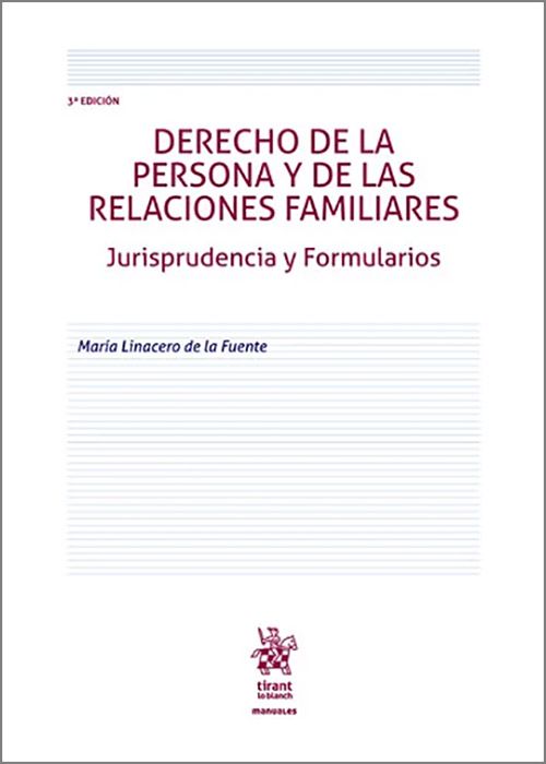 DERECHO DE LA PERSONA Y DE LAS RELACIONES FAMILIARES.