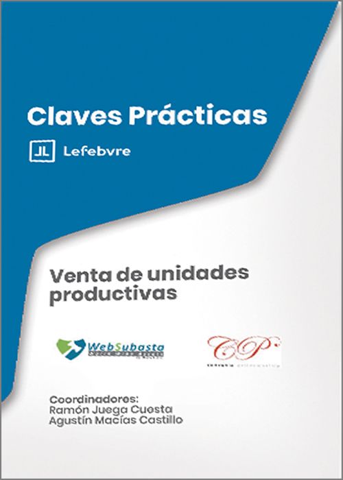 VENTA DE UNIDADES PRODUCTIVAS. (Colección: «Claves Prácticas»)