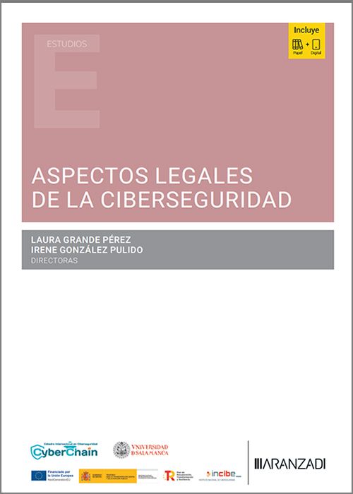 ASPECTOS LEGALES DE LA CIBERSEGURIDAD.