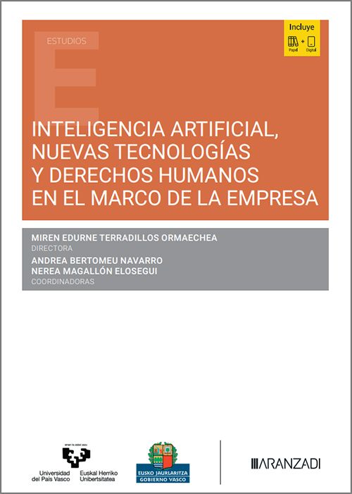 INTELIGENCIA ARTIFICIAL, NUEVAS TECNOLOGÍAS Y DERECHOS HUMANOS EN EL MARCO DE LA EMPRESA.