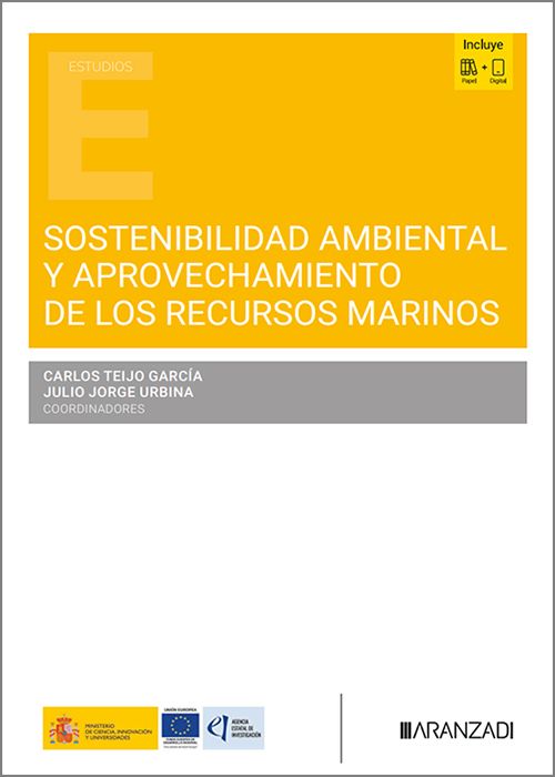 SOSTENIBILIDAD AMBIENTAL Y APROVECHAMIENTO DE LOS RECURSOS MARINOS.