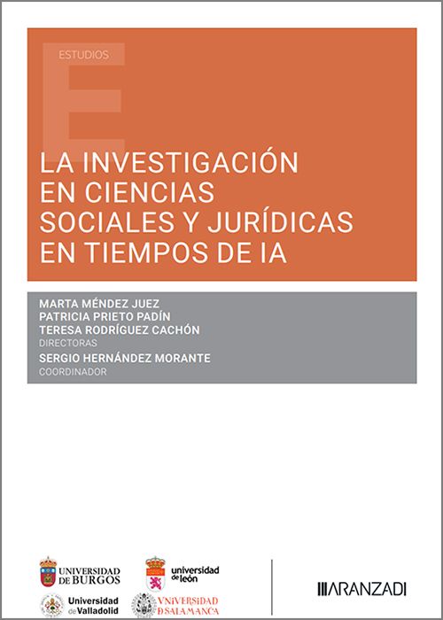 INVESTIGACIÓN EN CIENCIAS SOCIALES Y JURÍDICAS EN TIEMPOS DE LA IA, LA.