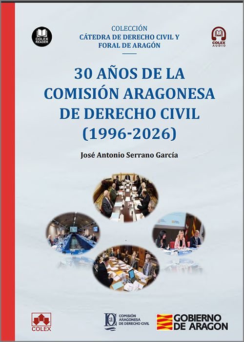 30 AÑOS DE LA COMISIÓN ARAGONESA DE DERECHO CIVIL. (IBD)