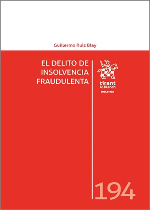 DELITO DE INSOLVENCIA FRAUDULENTA, EL.