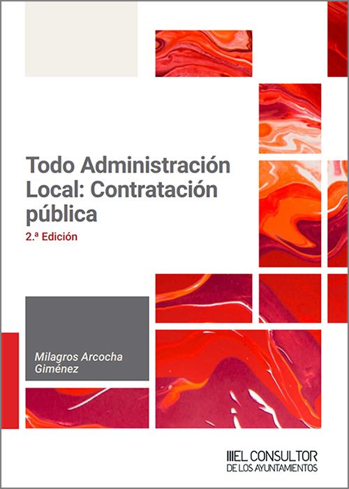 TODO ADMINISTRACIÓN LOCAL: CONTRATACIÓN PÚBLICA.