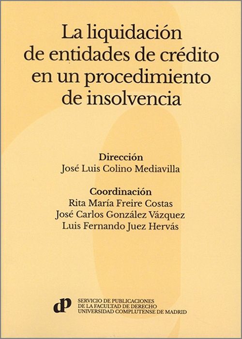 LIQUIDACIÓN DE ENTIDADES DE CRÉDITO EN UN PROCEDIMIENTO DE INSOLVENCIA.