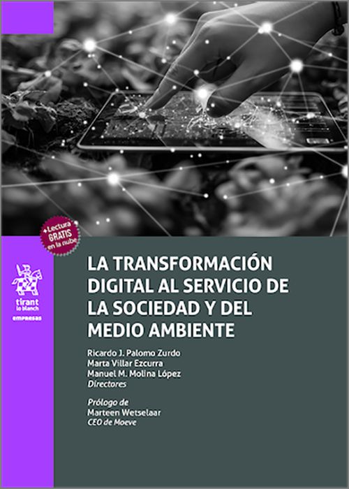 TRANSFORMACIÓN DIGITAL AL SERVICIO DE LA SOCIEDAD Y DEL MEDIO AMBIENTE, LA.