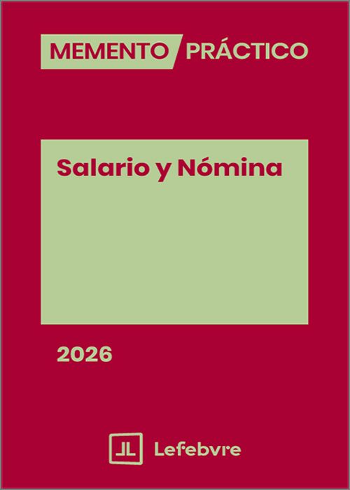 MEMENTO PRÁCTICO SALARIO Y NÓMINA 2026.