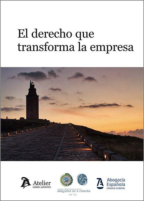 DERECHO QUE TRANSFORMA LA EMPRESA, EL.