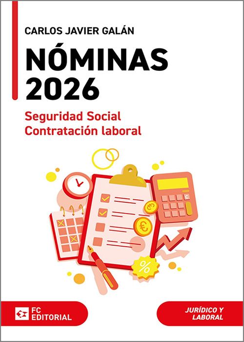 NÓMINAS 2026. Seguridad Social y Contratación Laboral.
