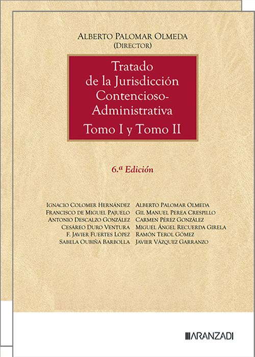 TRATADO DE LA JURISDICCIÓN CONTENCIOSO-ADMINISTRATIVA. (2 vols.)