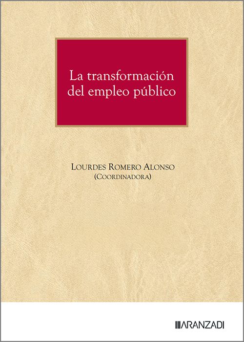 TRANSFORMACIÓN DEL EMPLEO PÚBLICO, LA.