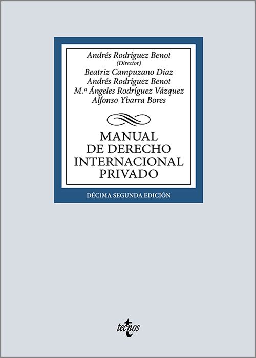 MANUAL DE DERECHO INTERNACIONAL PRIVADO.