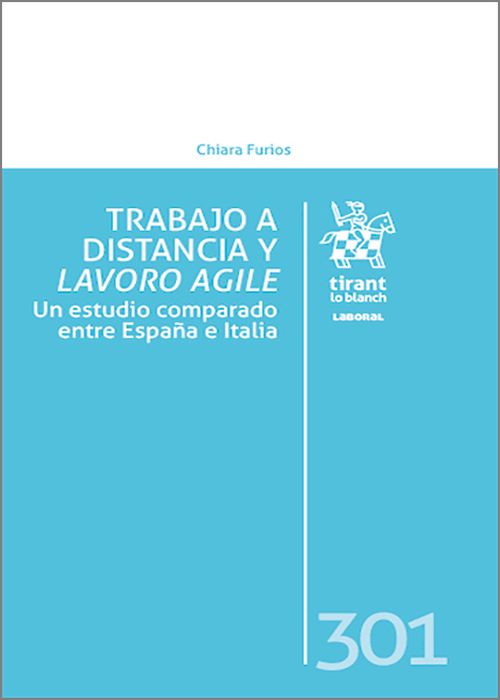 TRABAJO A DISTANCIA Y LAVORO AGILE. Un estudio comparado entre España e Italia.