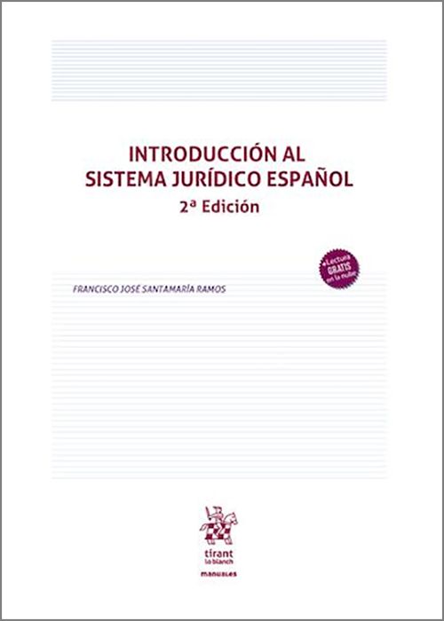 INTRODUCCIÓN AL SISTEMA JURÍDICO ESPAÑOL.