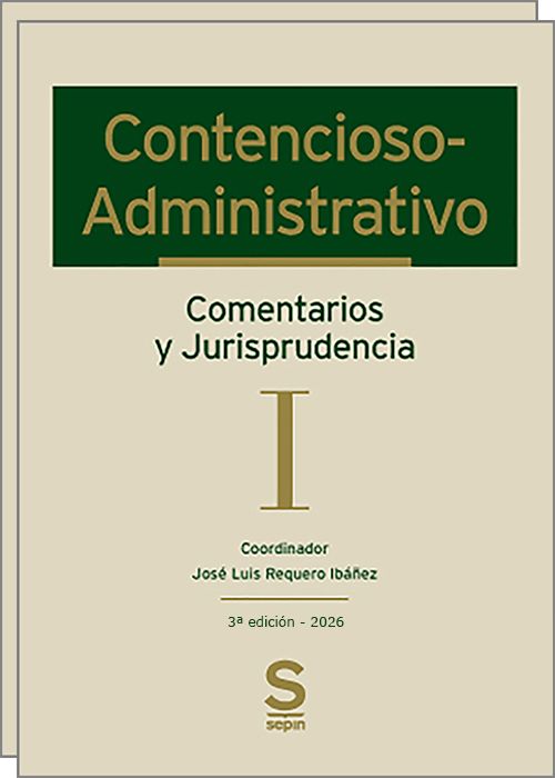 CONTENCIOSO-ADMINISTRATIVO. Comentarios y Jurisprudencia. (2 vols.)