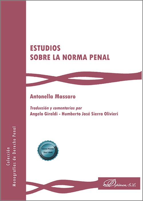 ESTUDIOS SOBRE LA NORMA PENAL.
