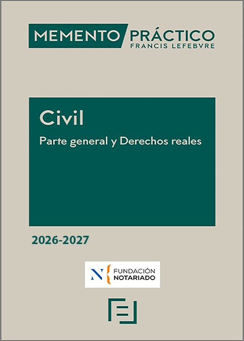 MEMENTO PRÁCTICO CIVIL. Parte general y Derechos reales 2026-2027.