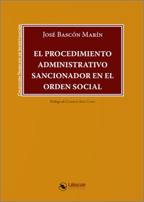 PROCEDIMIENTO ADMINISTRATIVO SANCIONADOR EN EL ORDEN SOCIAL.