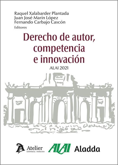 DERECHO DE AUTOR, COMPETENCIA E INNOVACIÓN.