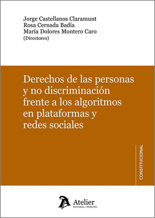 DERECHOS DE LAS PERSONAS Y NO DISCRIMINACIÓN FRENTE A LOS ALGORITMOS EN PLATAFORMAS Y REDES SOCIALES.