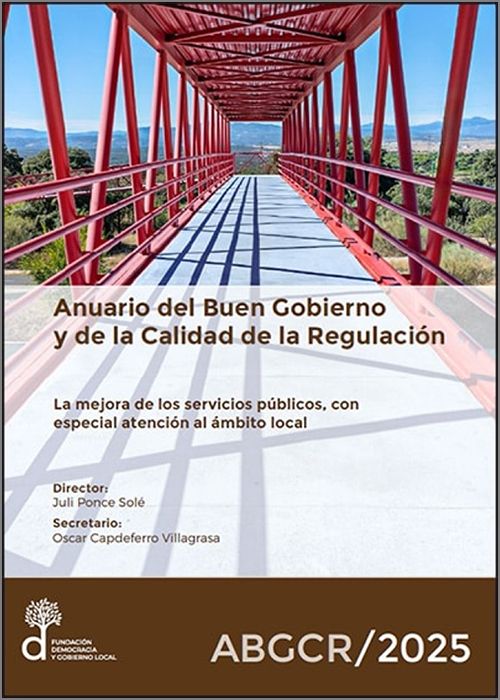 ANUARIO DEL BUEN GOBIERNO Y DE LA CALIDAD DE LA REGULACIÓN, 2025. La mejora de los servicios públicos, con especial atención al ámbito local