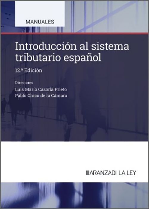 INTRODUCCIÓN AL SISTEMA TRIBUTARIO ESPAÑOL.