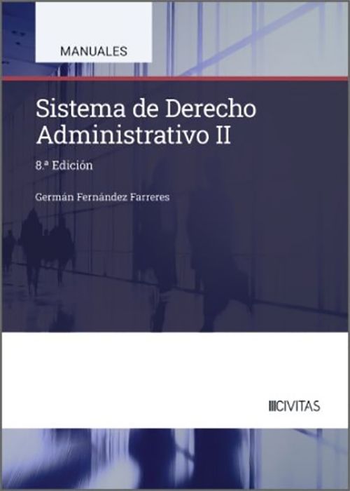 SISTEMA DE DERECHO ADMINISTRATIVO II.