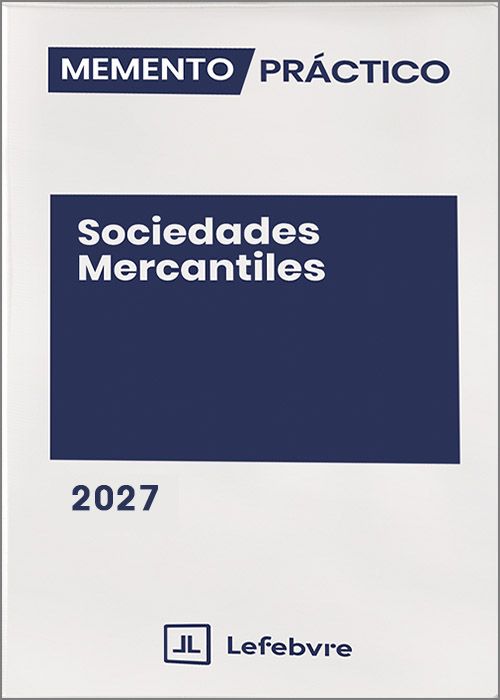 MEMENTO PRÁCTICO SOCIEDADES MERCANTILES 2027.