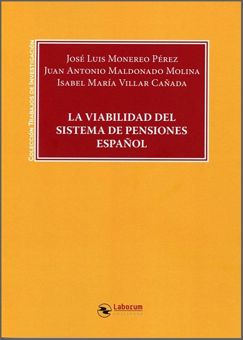 VIABILIDAD DEL SISTEMA DE PENSIONES ESPAÑOL, LA.