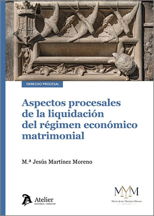 ASPECTOS PROCESALES DE LA LIQUIDACIÓN DEL RÉGIMEN ECONÓMICO MATRIMONIAL.